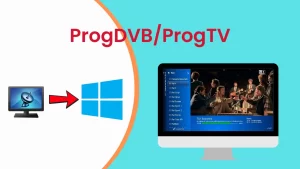 7. ProgDVB