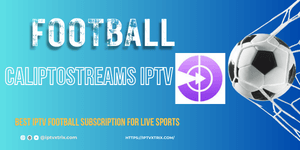 Caliptostreams IPTV