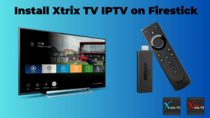 Xtrix TV IPTV